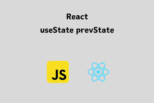 ReactのprevStateとは？使い方をわかりやすく解説【基本】 サムネイル画像